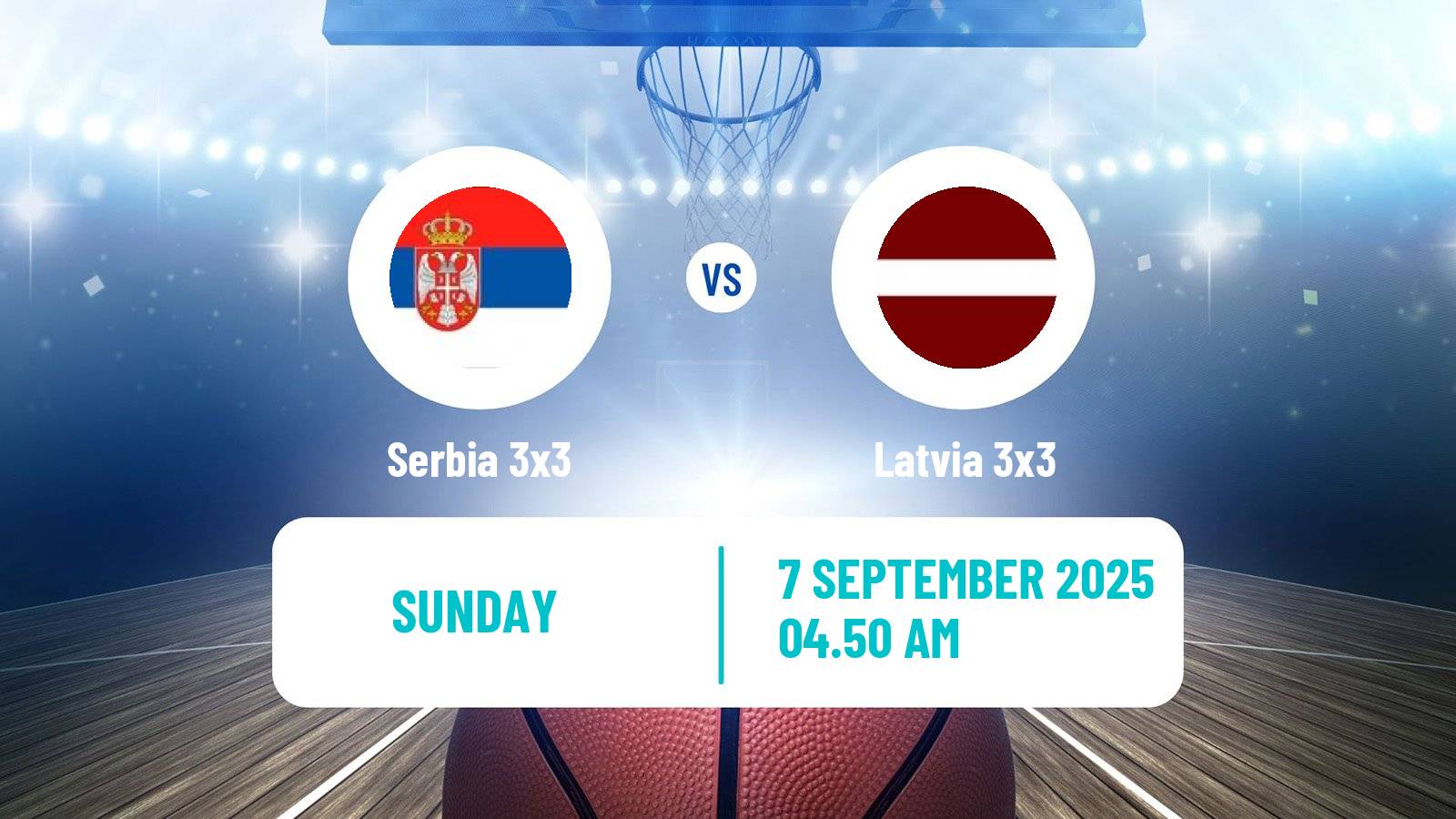 Basketball Europe Cup Basketball 3x3 Serbia 3x3 - Latvia 3x3
