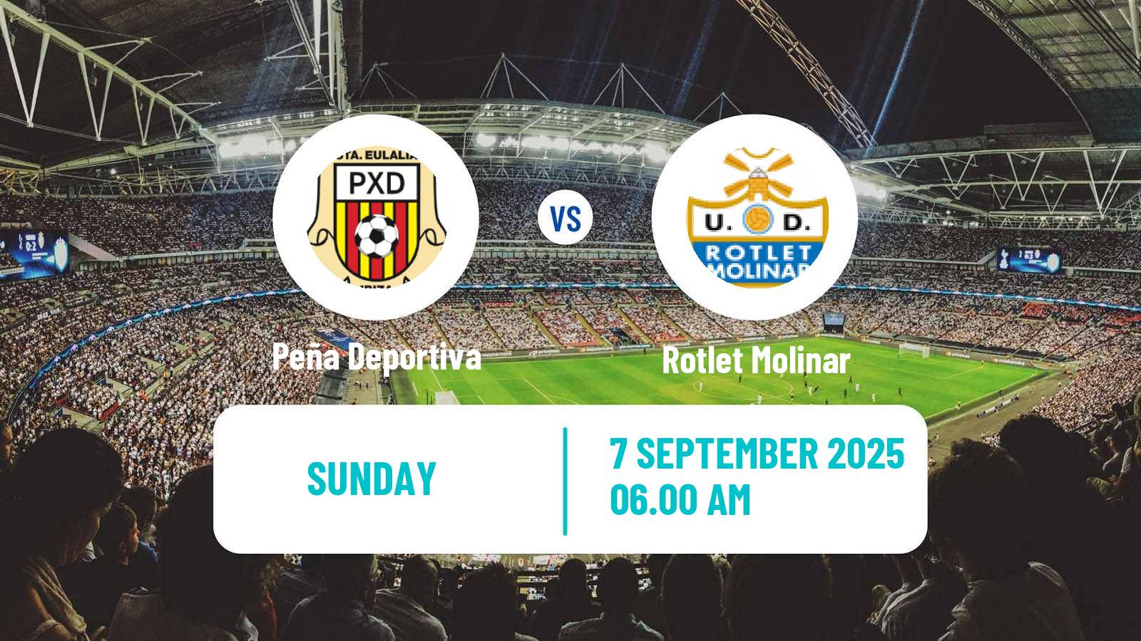 Football Spanish Tercera RFEF - Group 11 Peña Deportiva - Rotlet Molinar
