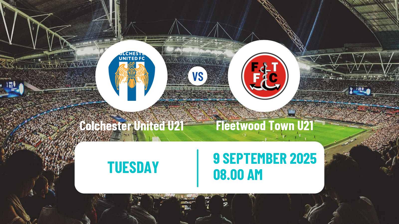 Football English Professional Development League Colchester United U21 - Fleetwood Town U21