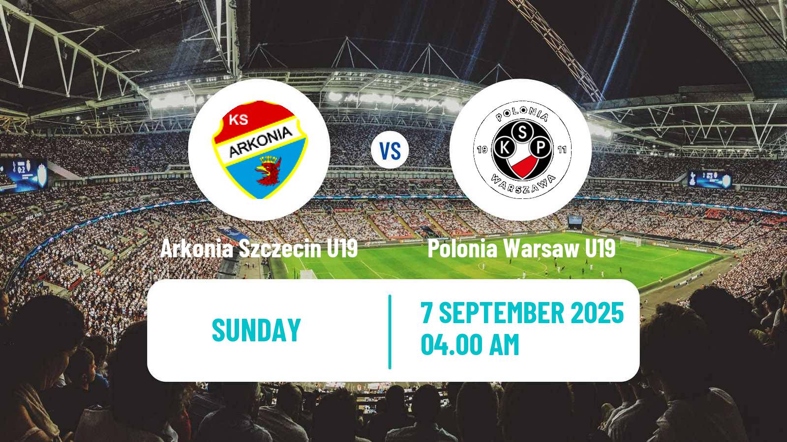 Football Polish Central Youth League Arkonia Szczecin U19 - Polonia Warsaw U19