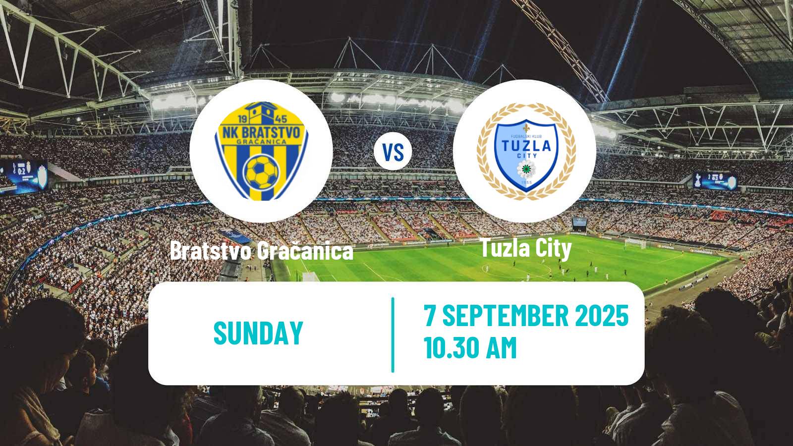 Football Bosnian Prva Liga FBiH Bratstvo Gračanica - Tuzla City