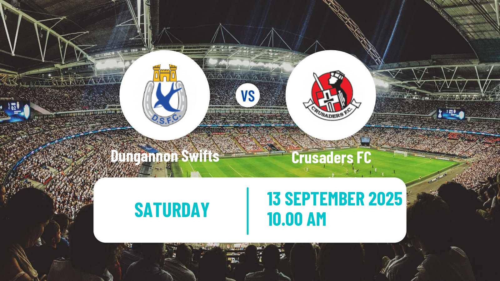 Football Northern Irish Premiership Dungannon Swifts - Crusaders