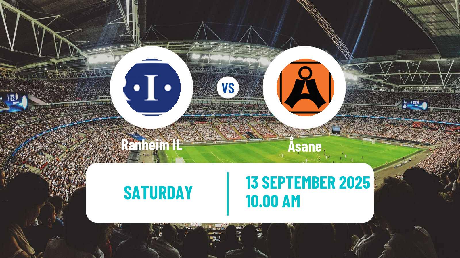 Football Norwegian Adeccoligaen Ranheim - Åsane