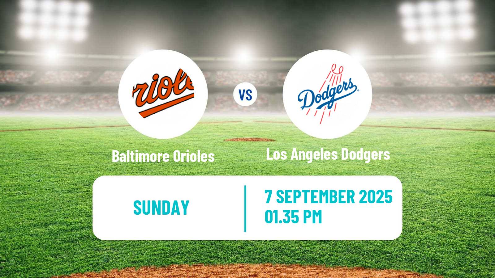 Baseball MLB Baltimore Orioles - Los Angeles Dodgers