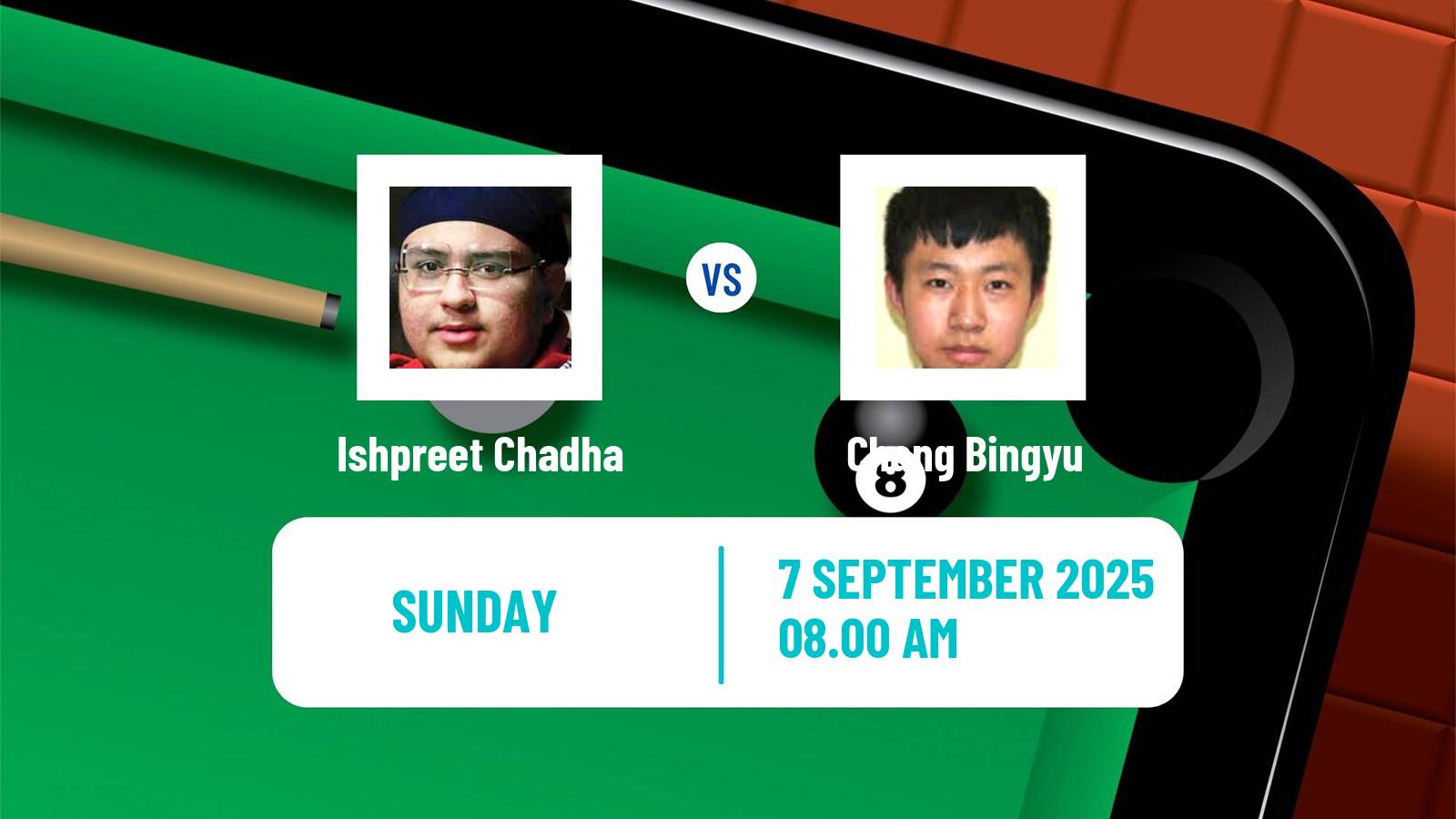 Snooker Northern Ireland Open Ishpreet Chadha - Chang Bingyu