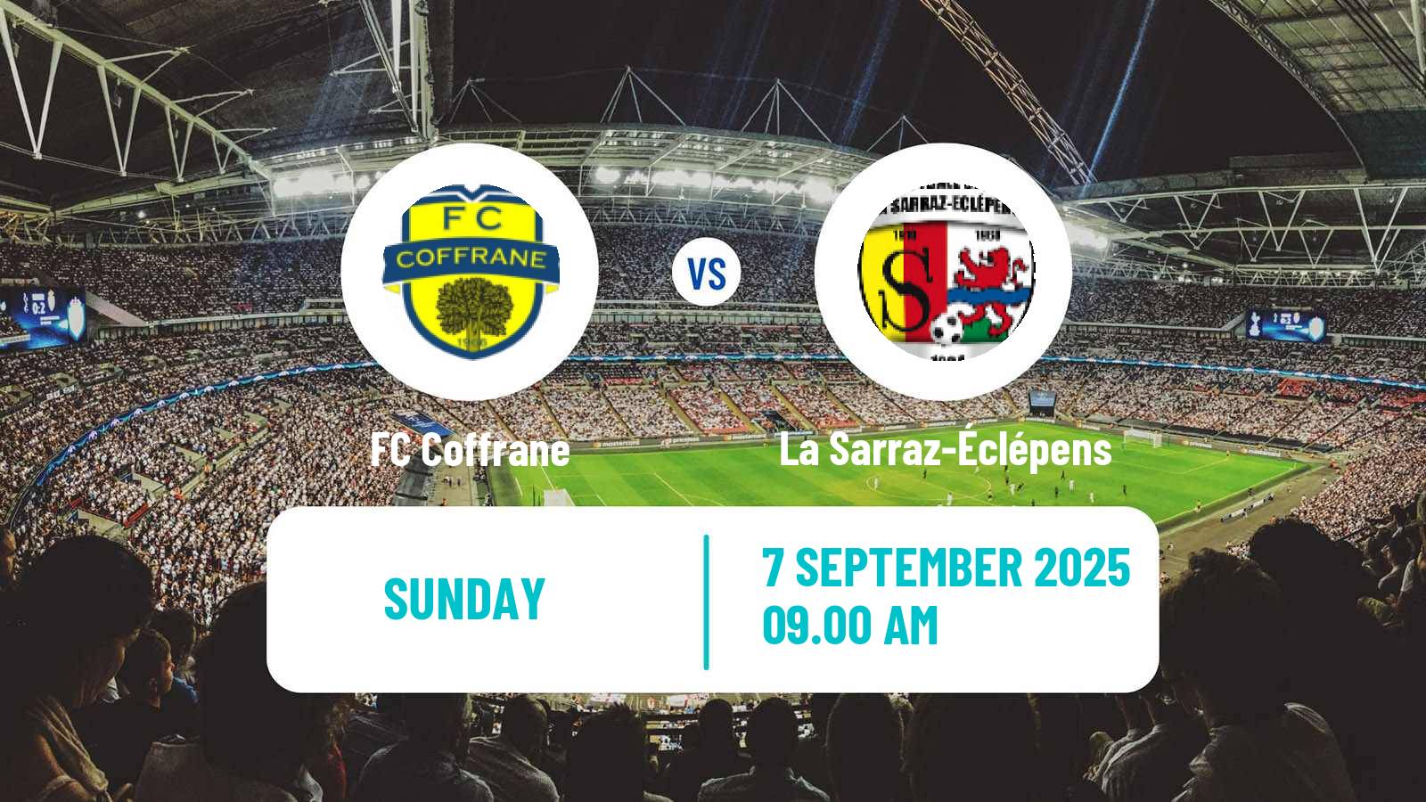 Football Swiss 1 Liga Classic Group 1 Coffrane - La Sarraz-Éclépens