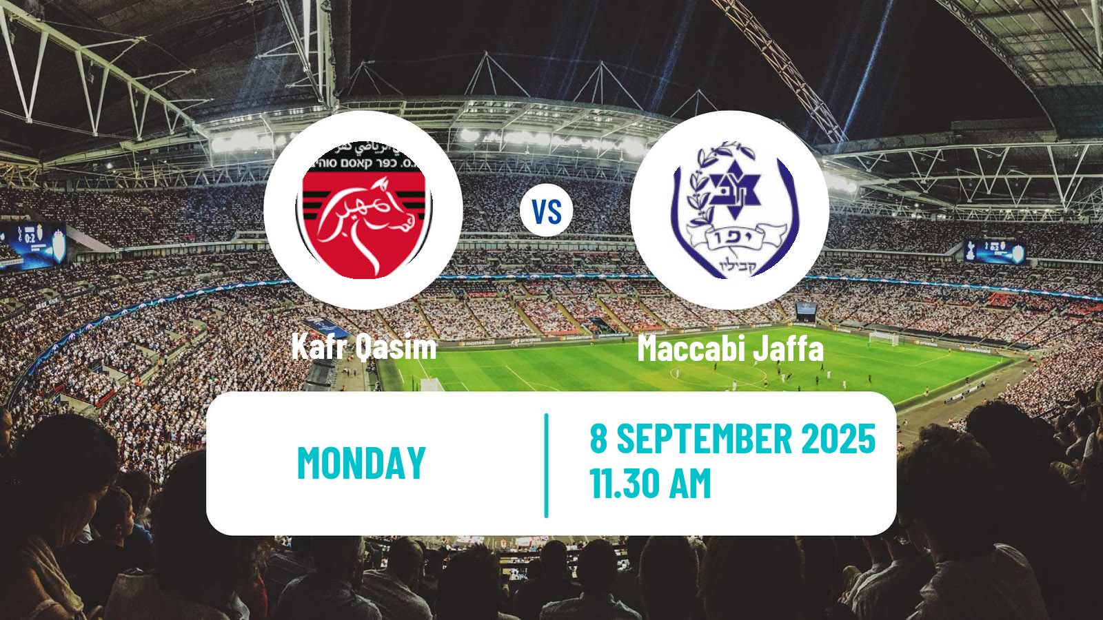 Football Israeli Liga Leumit Kafr Qasim - Maccabi Jaffa