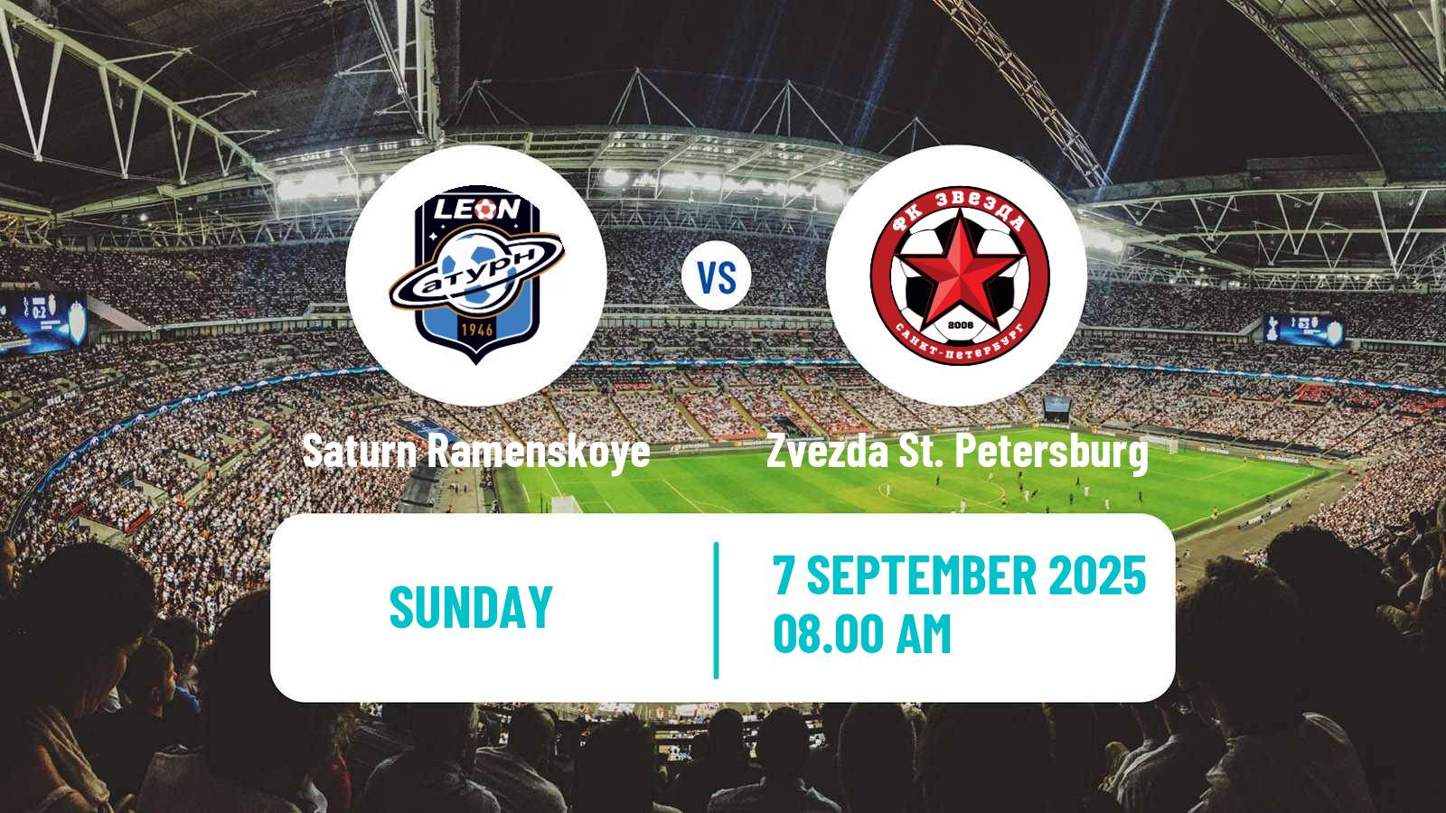 Football FNL 2 Division B Group 2 Saturn Ramenskoye - Zvezda St. Petersburg