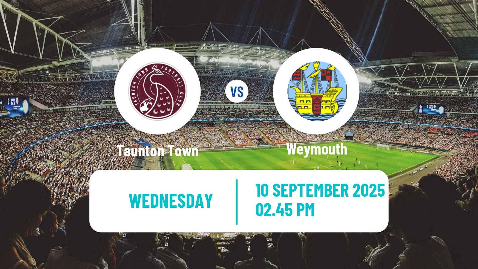 Football English Southern League South Division Taunton Town - Weymouth