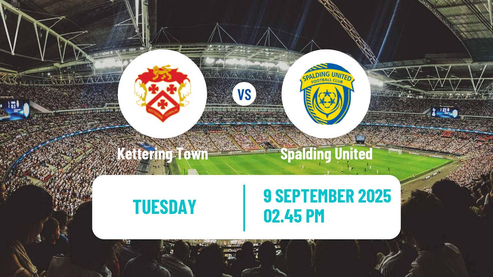 Football English Southern League Central Division Kettering Town - Spalding United