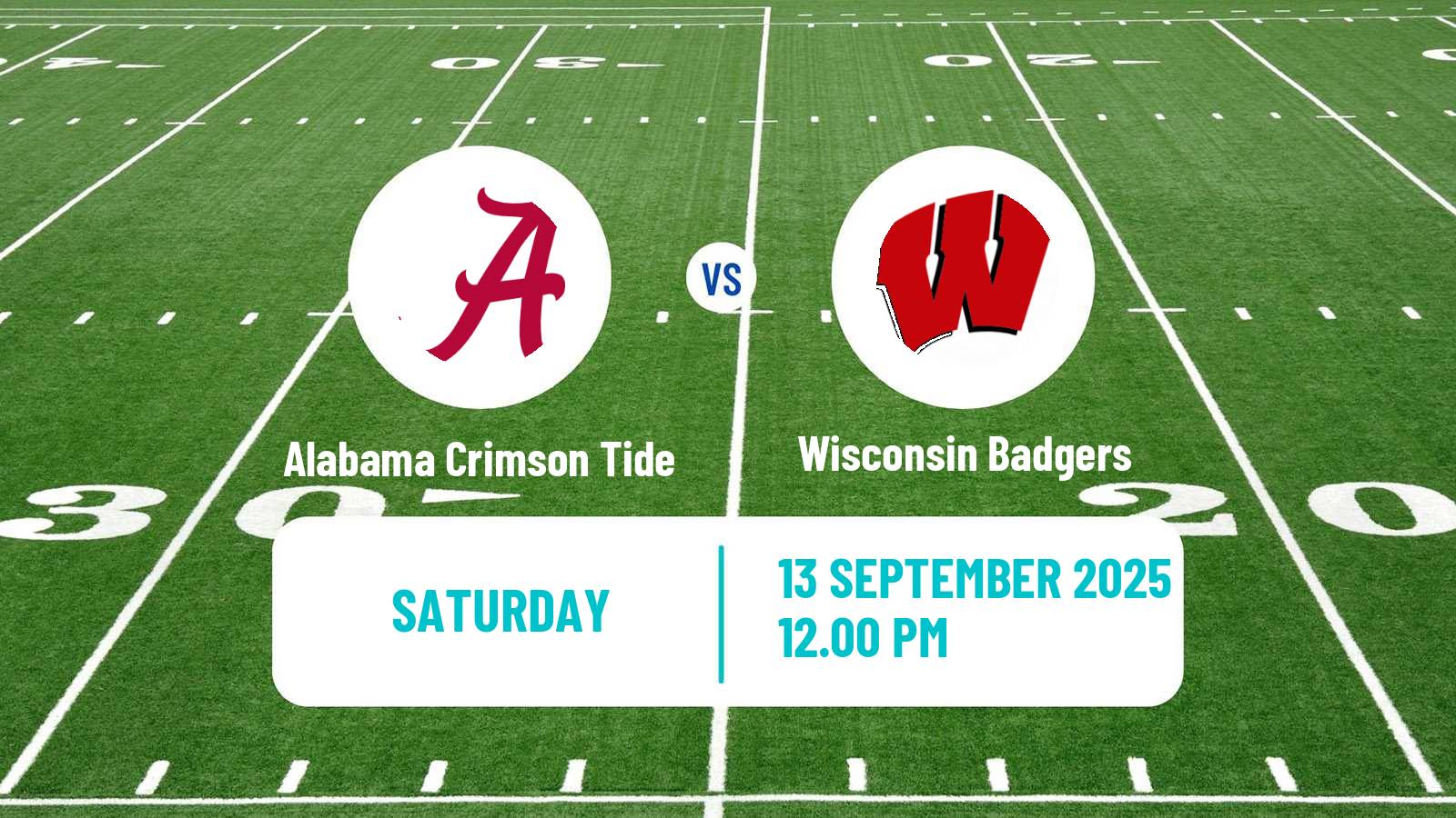 American football NCAA College Football Alabama Crimson Tide - Wisconsin Badgers