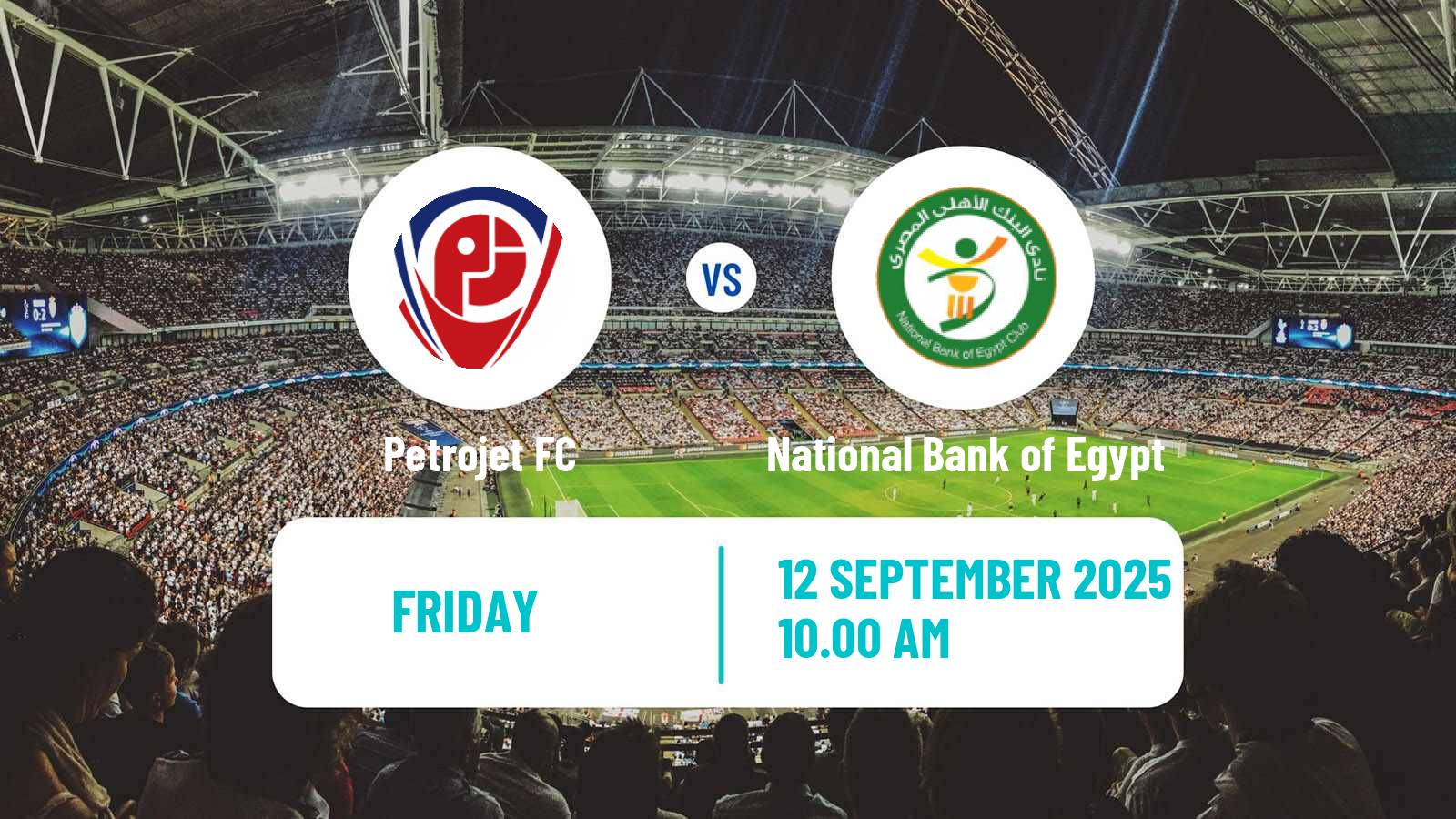 Football Egyptian Premier League Petrojet - National Bank of Egypt