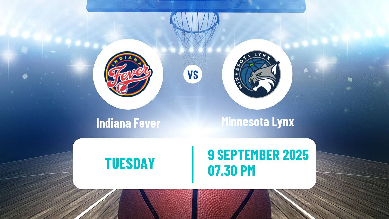 Basketball WNBA Indiana Fever - Minnesota Lynx