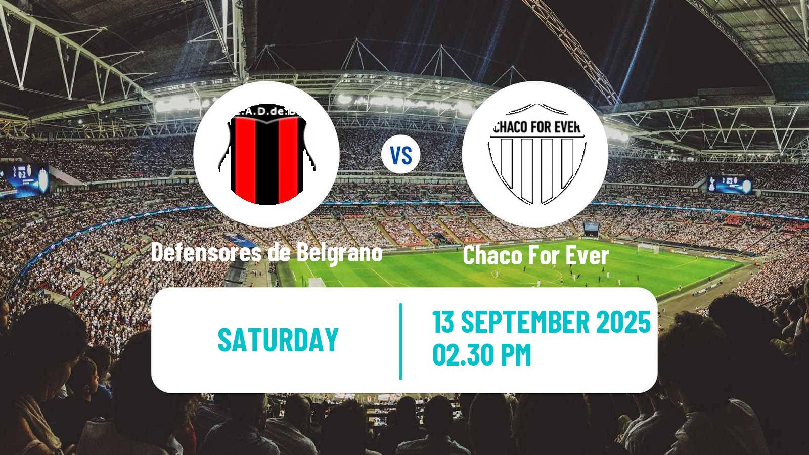 Football Argentinian Primera Nacional Defensores de Belgrano - Chaco For Ever