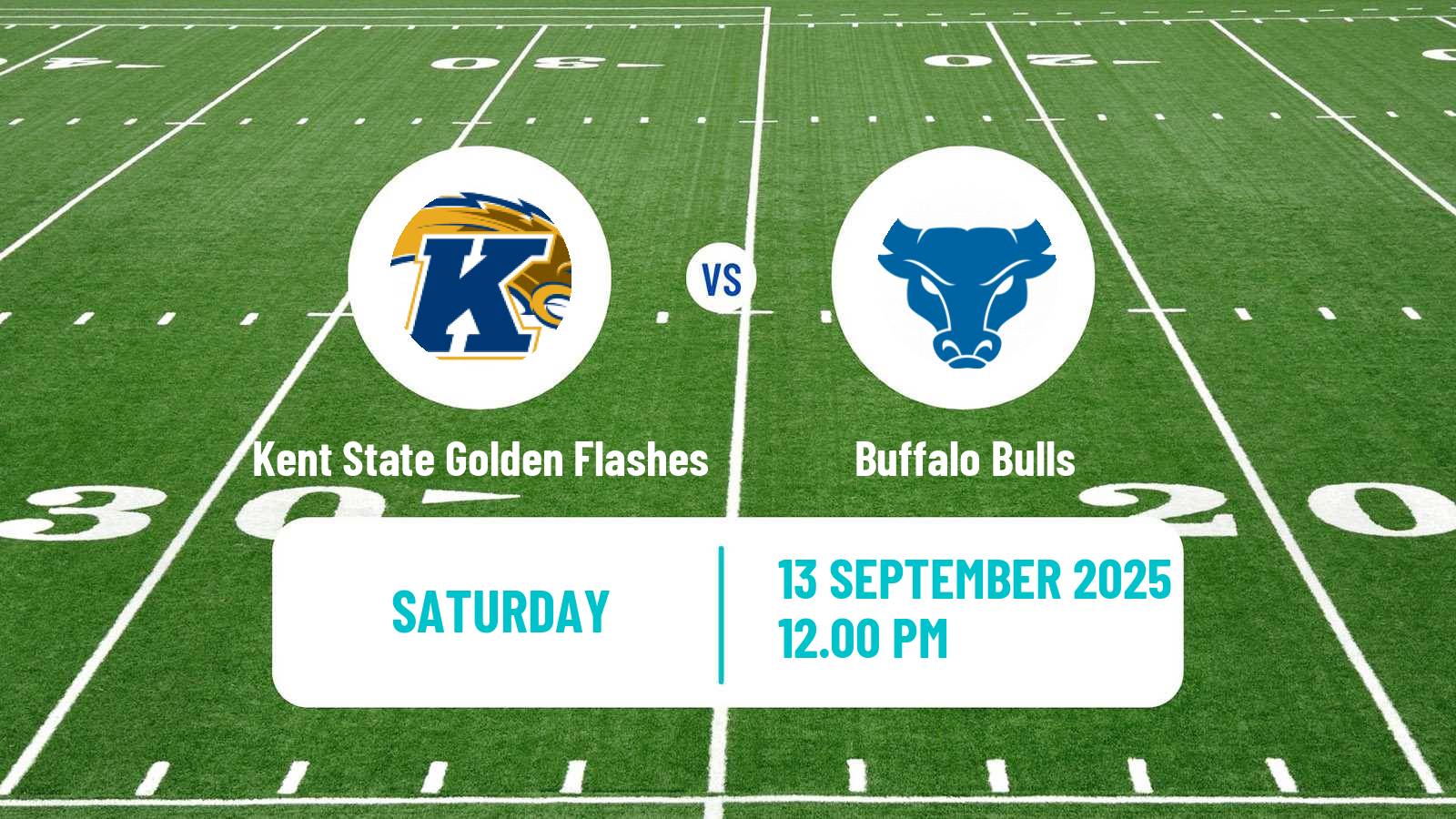 American football NCAA College Football Kent State Golden Flashes - Buffalo Bulls