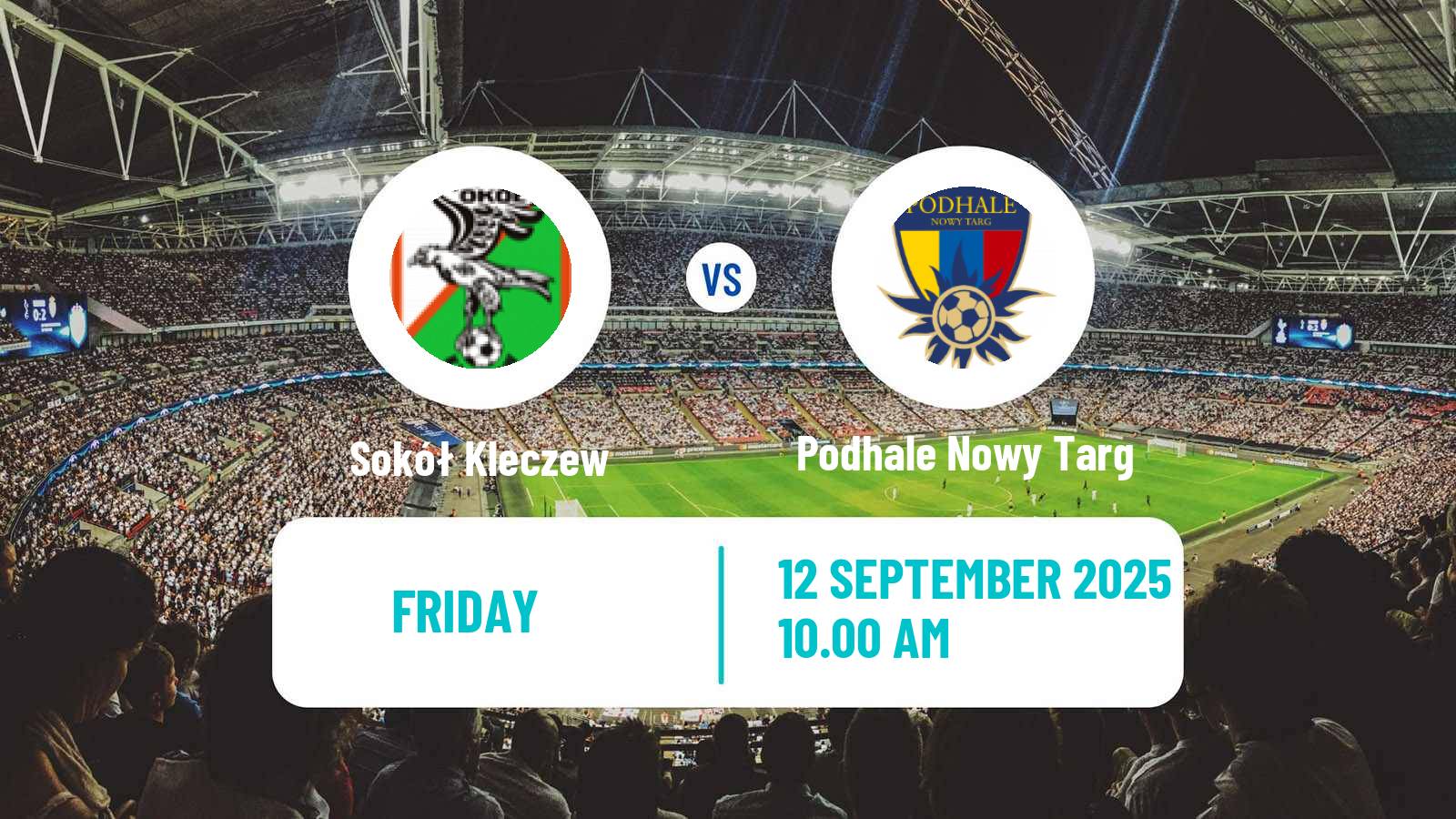 Football Polish Division 2 Sokół Kleczew - Podhale Nowy Targ