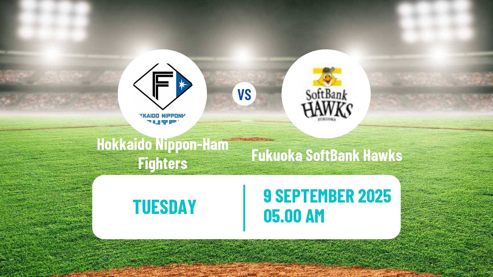 Baseball NPB Hokkaido Nippon-Ham Fighters - Fukuoka SoftBank Hawks