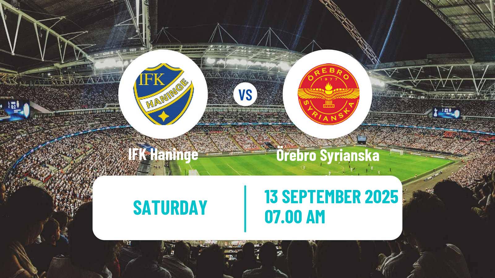 Football Swedish Division 1 Norra Haninge - Örebro Syrianska