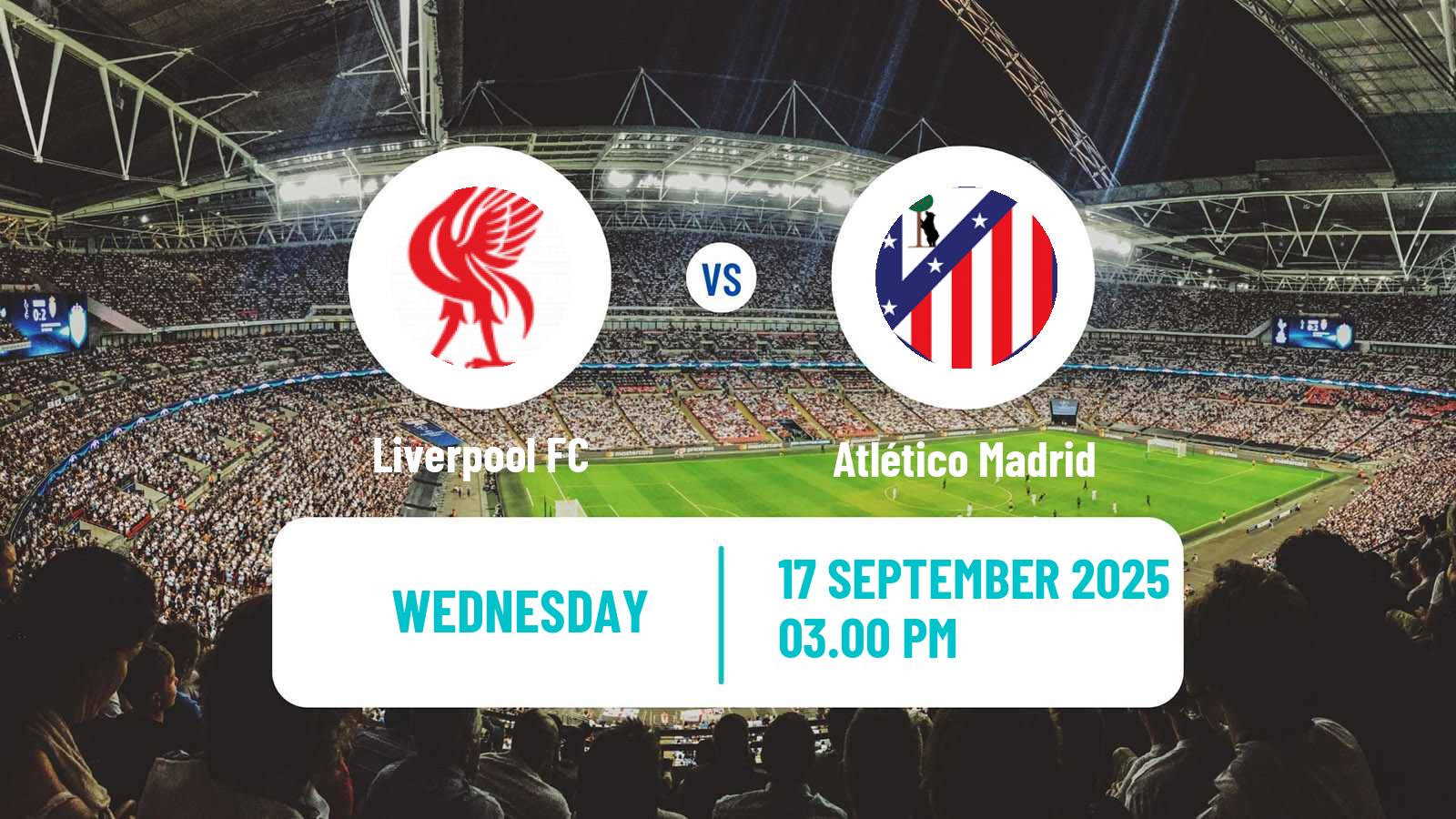 Football UEFA Champions League Liverpool - Atlético Madrid