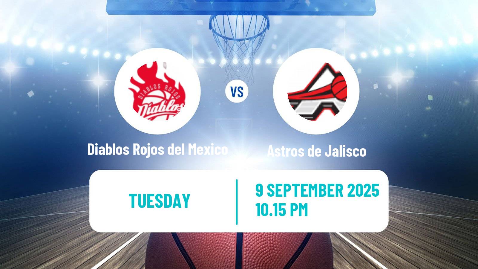 Basketball Mexican LNBP Diablos Rojos del Mexico - Astros de Jalisco