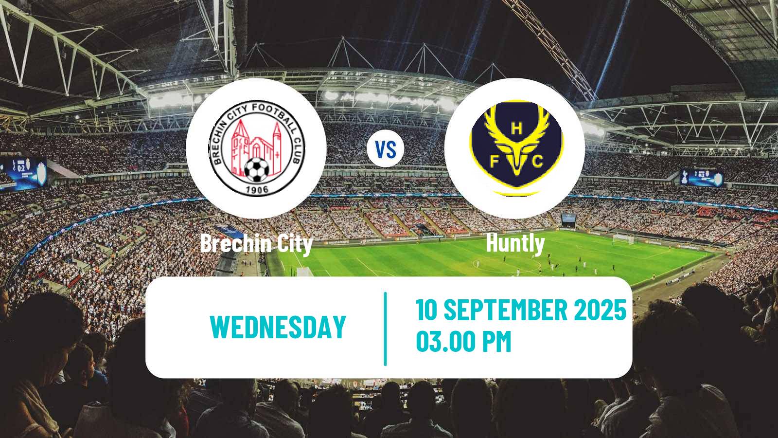 Football Scottish Highland League Brechin City - Huntly