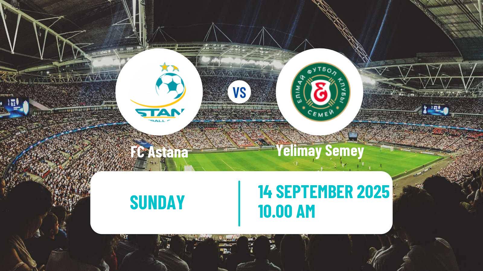Football Kazakh Premier League Astana - Yelimay Semey