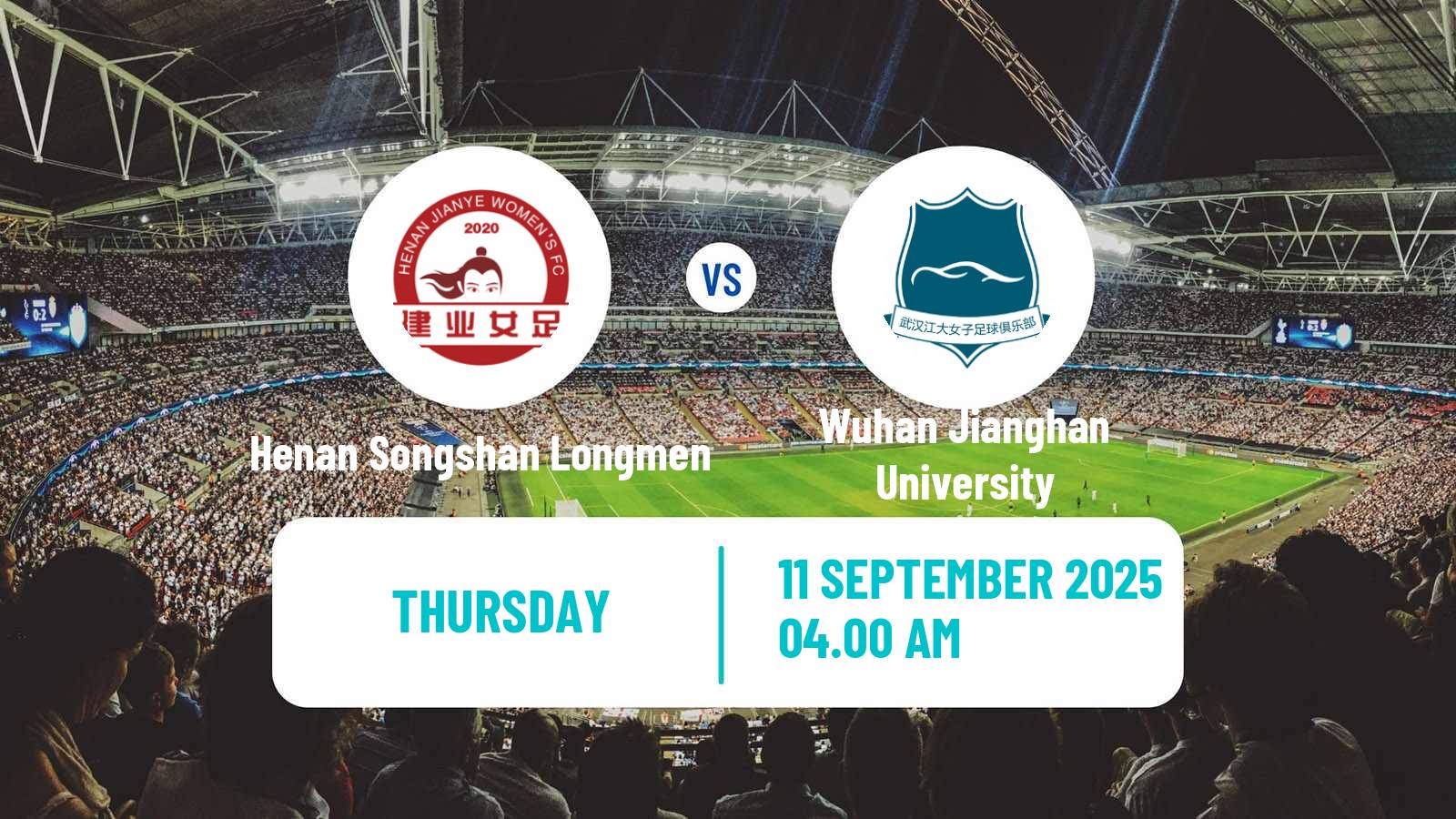 Football Chinese Super League Women Henan Songshan Longmen - Wuhan Jianghan University