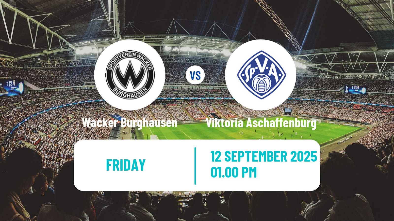 Football German Regionalliga Bayern Wacker Burghausen - Viktoria Aschaffenburg