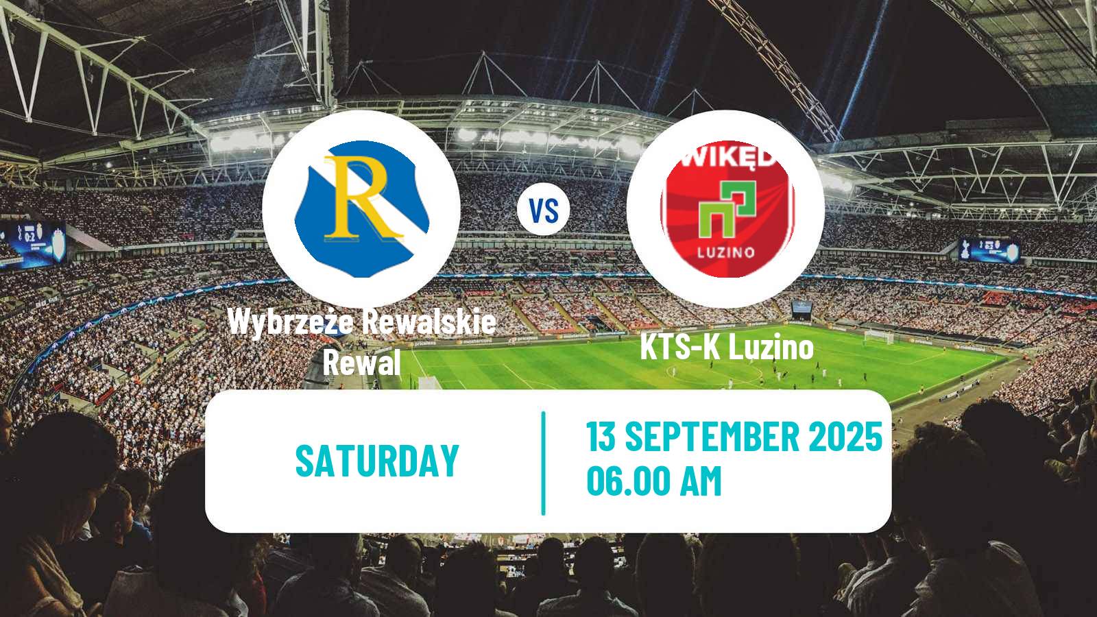 Football Polish Division 3 - Group II Wybrzeże Rewalskie Rewal - Luzino