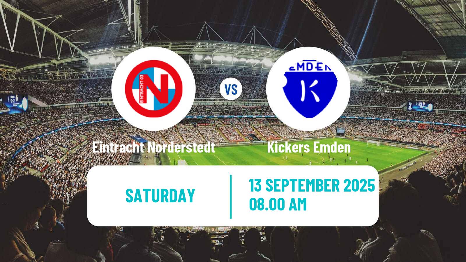 Football German Regionalliga North Eintracht Norderstedt - Kickers Emden