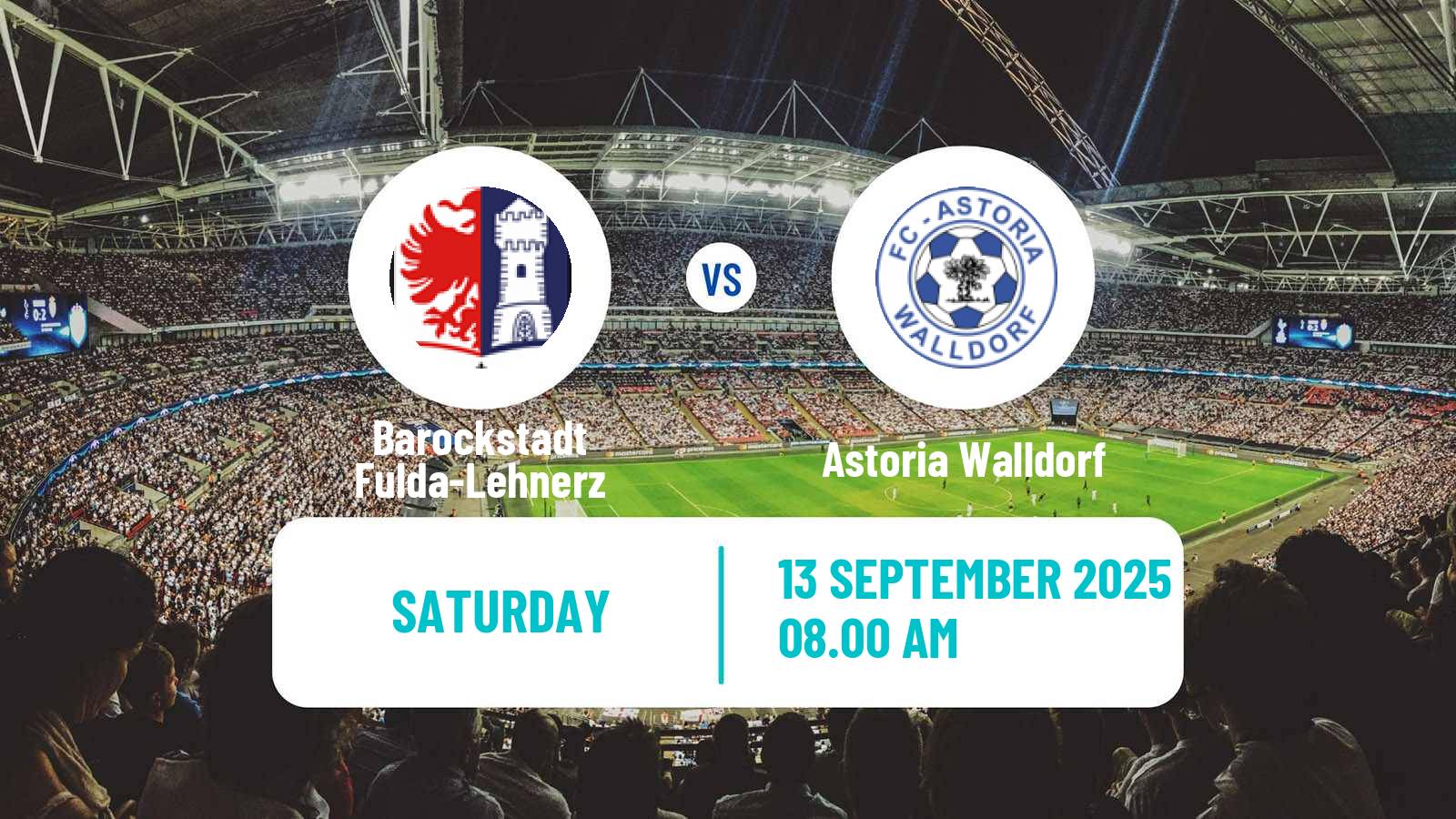 Football German Regionalliga Sudwest Barockstadt Fulda-Lehnerz - Astoria Walldorf