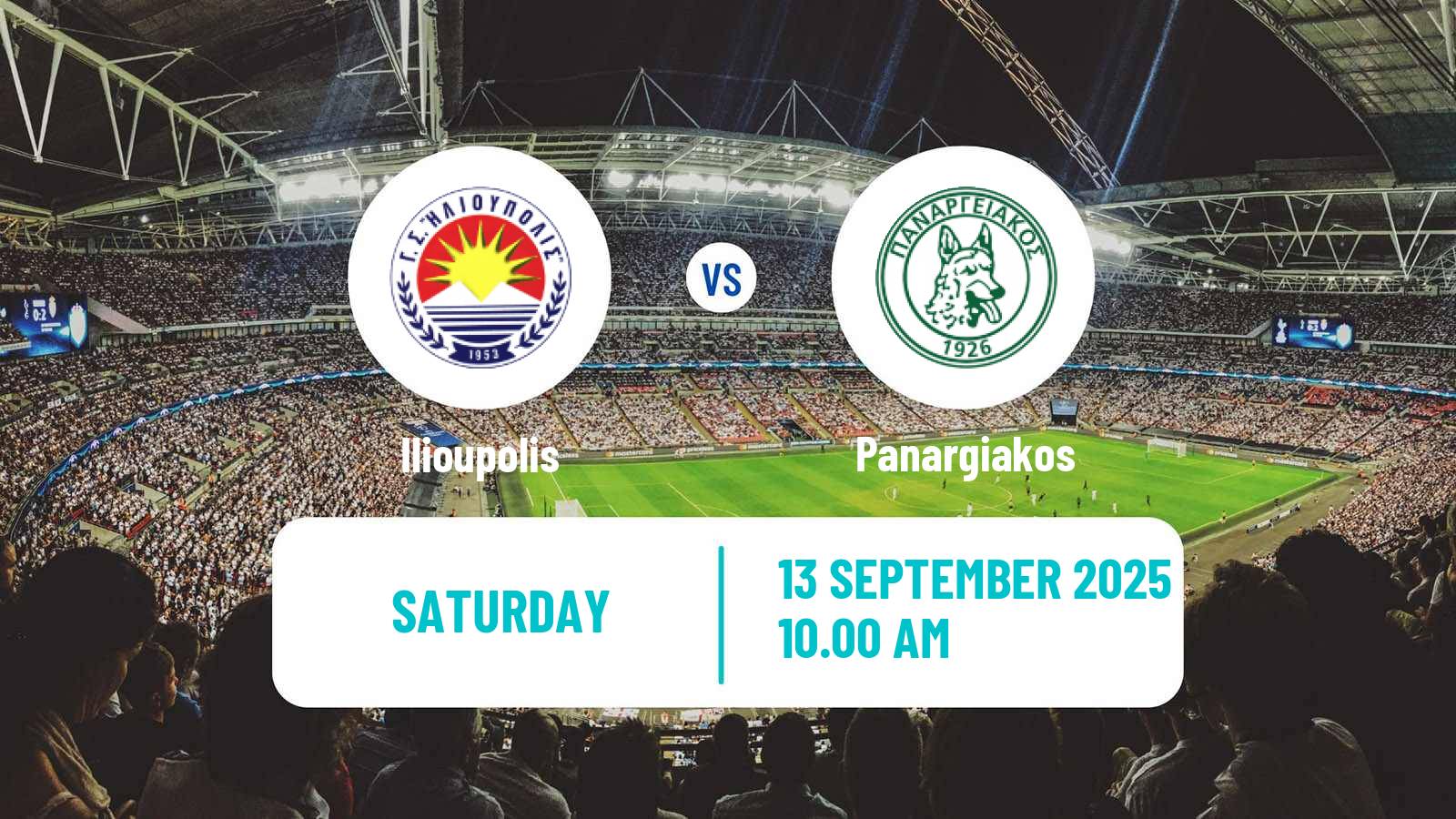 Football Greek Super League 2 Ilioupolis - Panargiakos