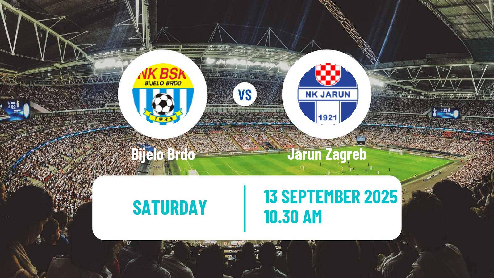 Football Croatian Prva NL Bijelo Brdo - Jarun Zagreb