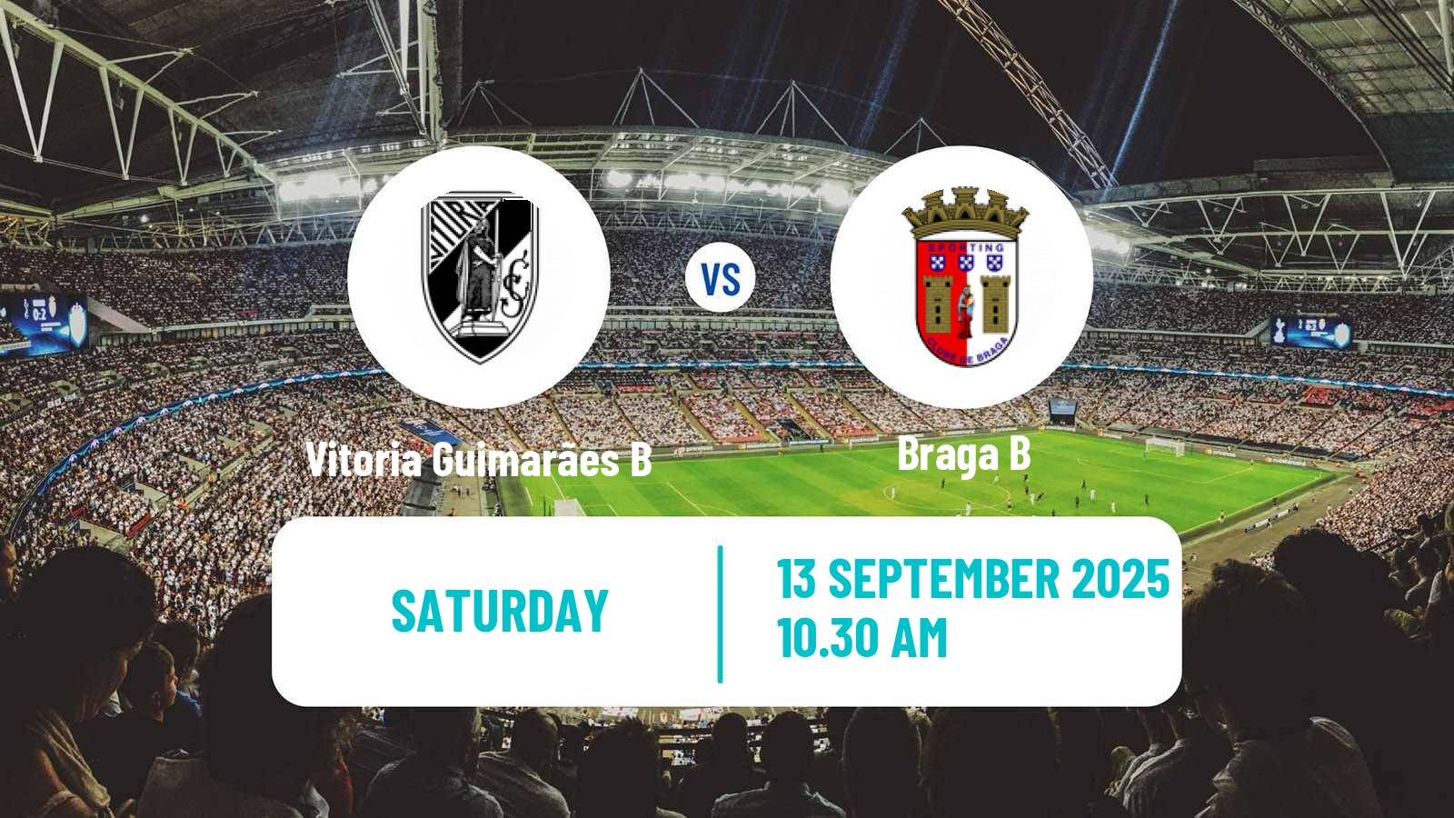 Football Portuguese Liga 3 Vitoria Guimarães B - Braga B