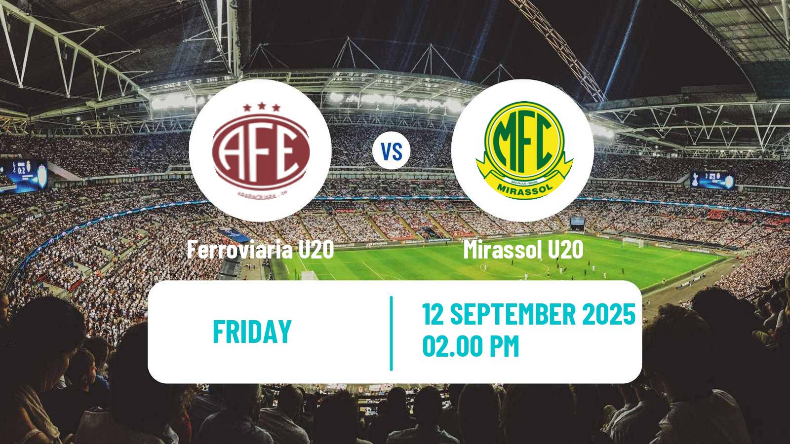 Football Brazilian Paulista U20 Ferroviaria U20 - Mirassol U20