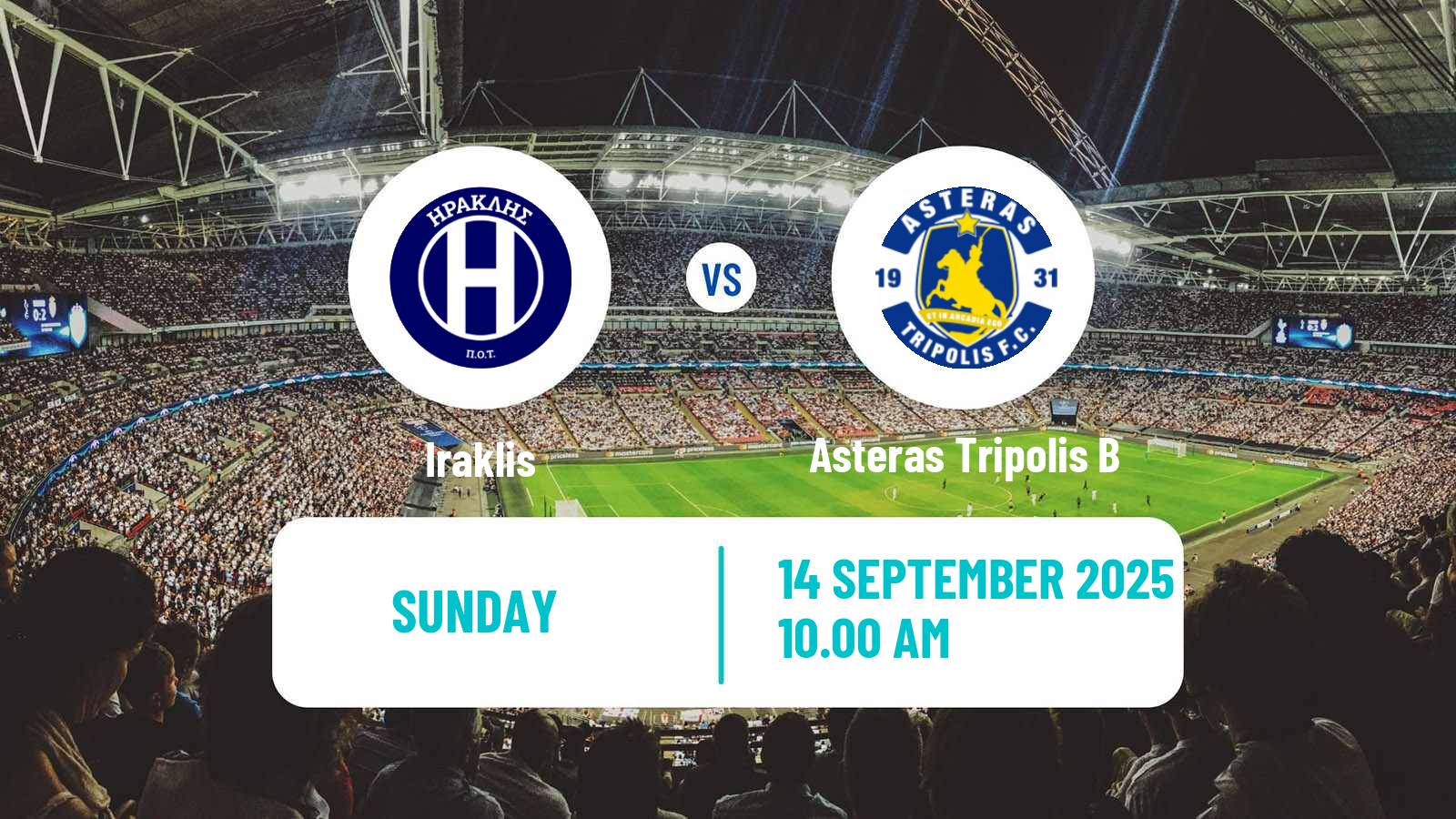 Football Greek Super League 2 Iraklis - Asteras Tripolis B