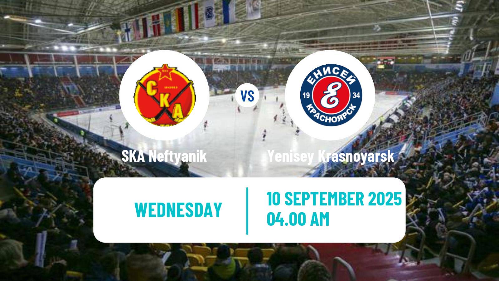 Bandy Russian Cup Bandy SKA Neftyanik - Yenisey Krasnoyarsk
