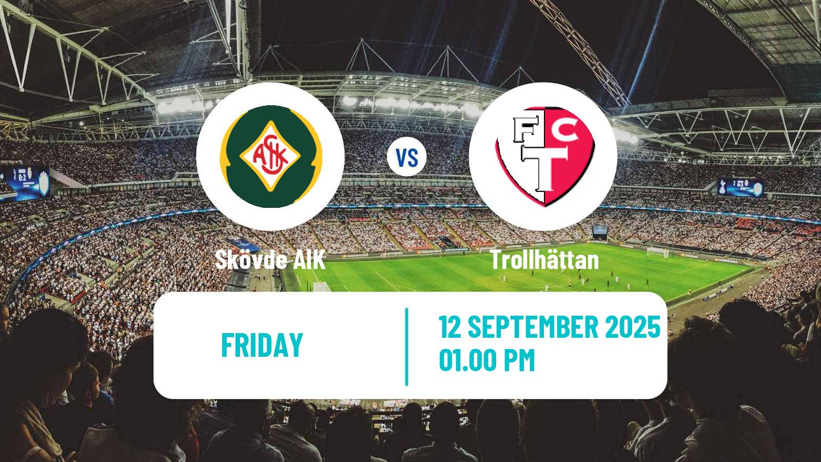 Football Swedish Division 1 Södra Skövde AIK - Trollhättan