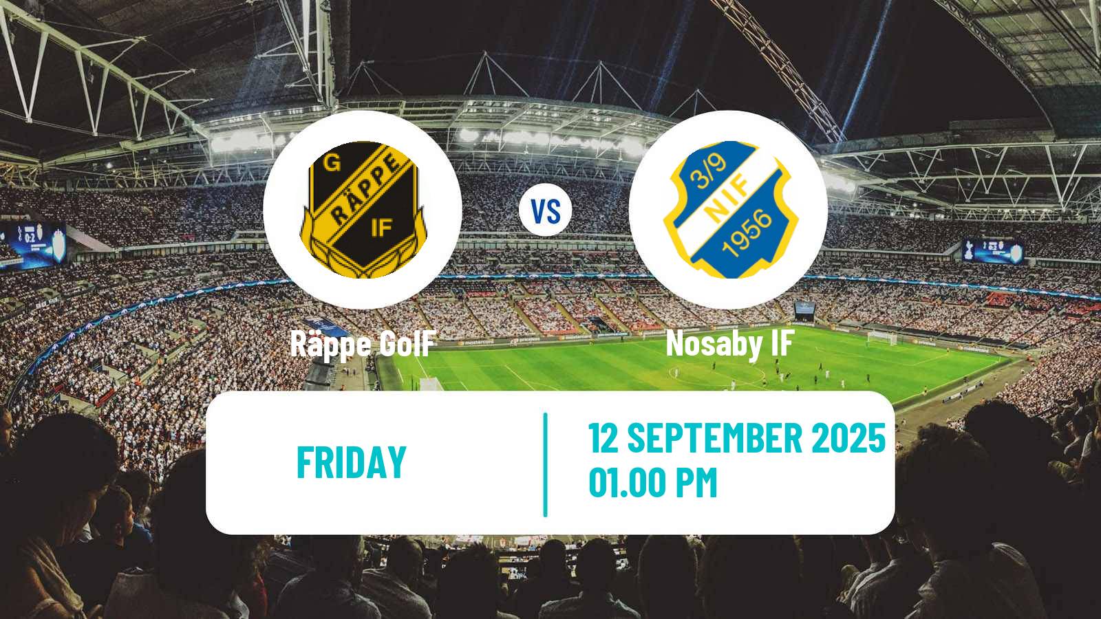 Football Swedish Division 2 - Södra Götaland Räppe GoIF - Nosaby