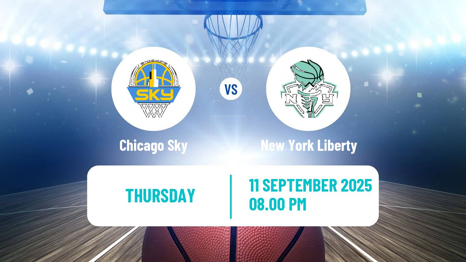 Basketball WNBA Chicago Sky - New York Liberty