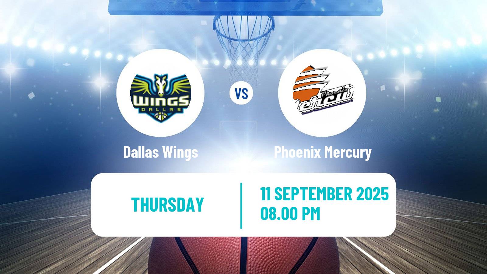 Basketball WNBA Dallas Wings - Phoenix Mercury