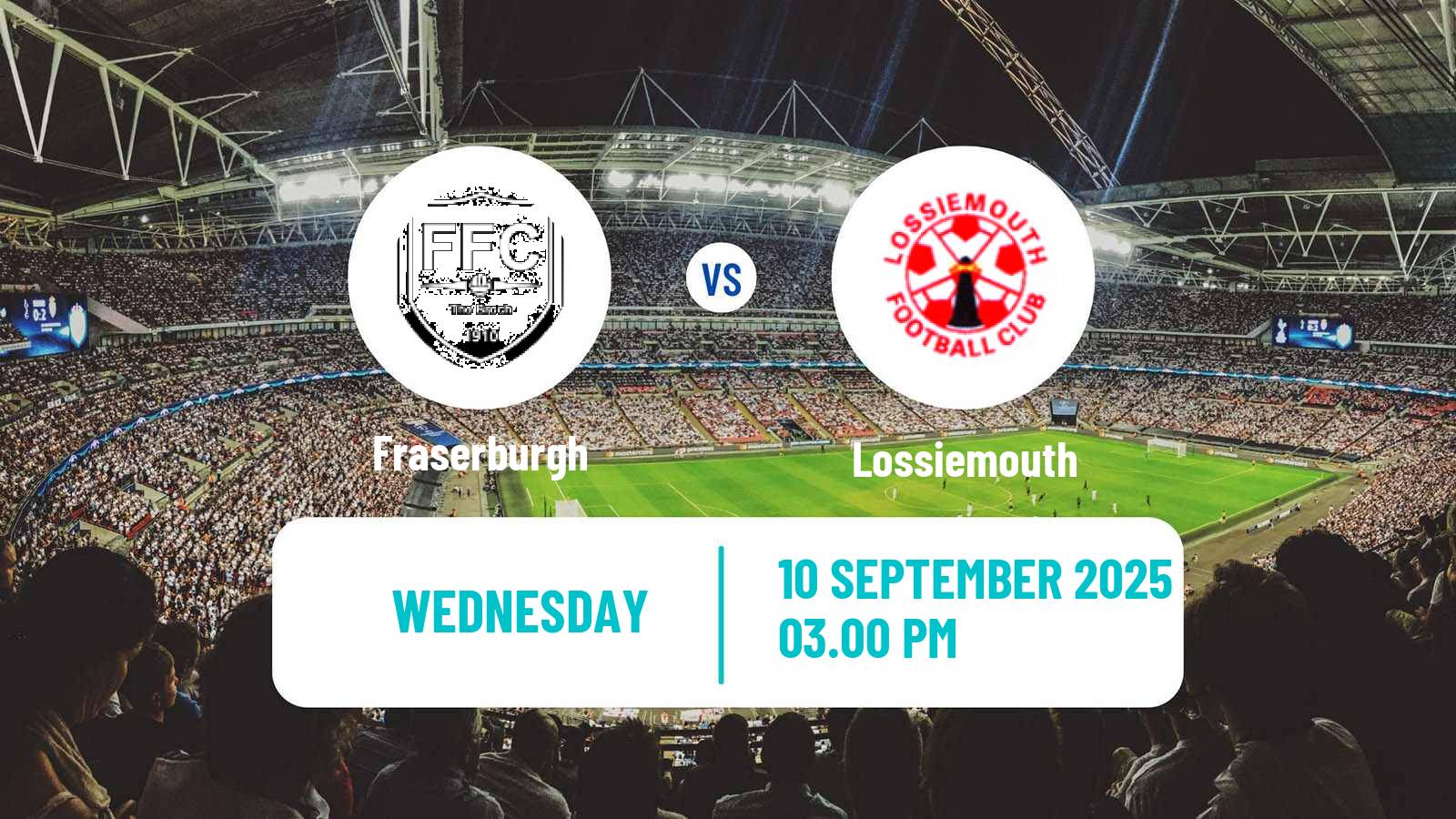 Football Scottish Highland League Fraserburgh - Lossiemouth