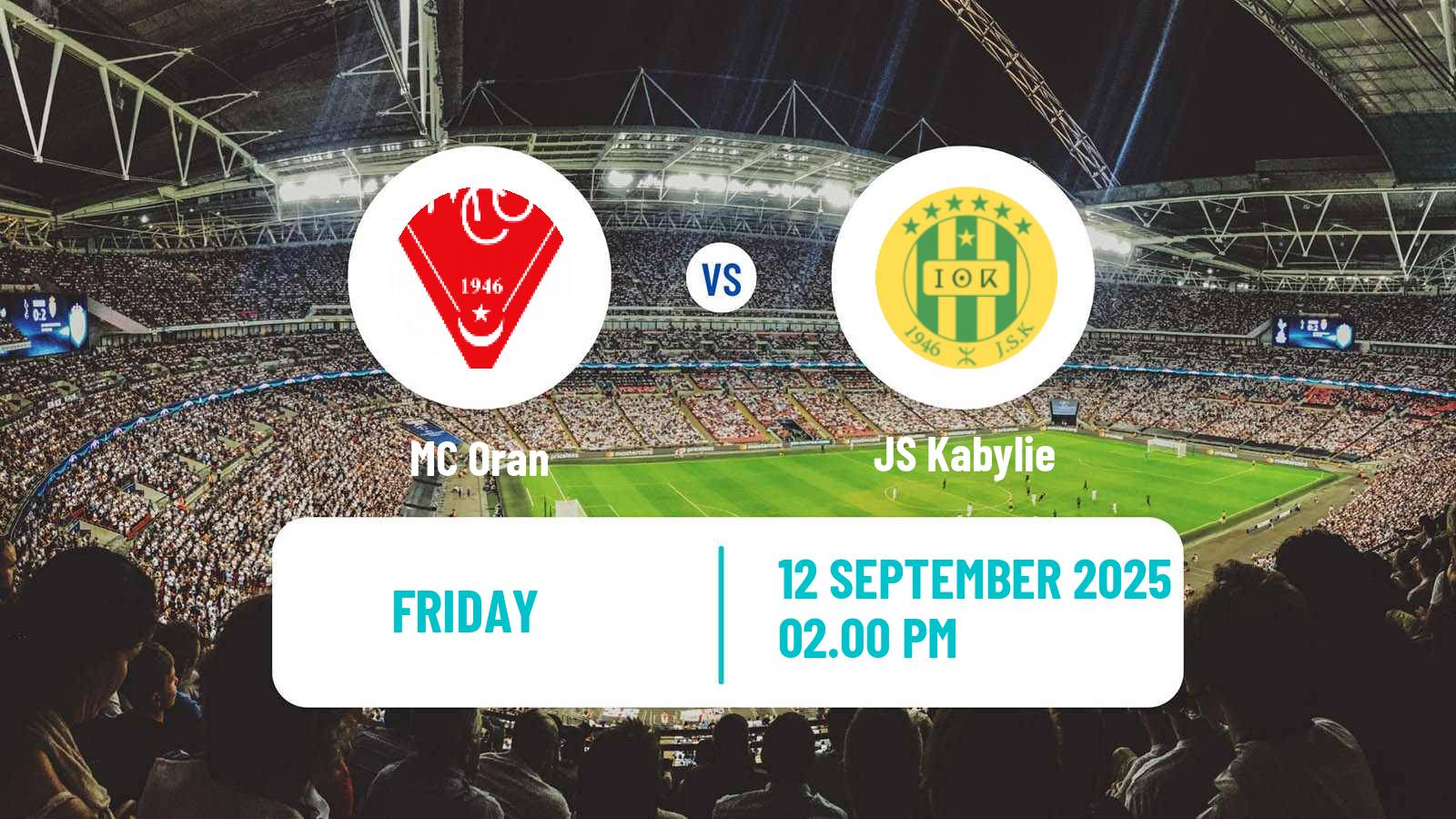 Football Algerian Ligue 1 Oran - Kabylie