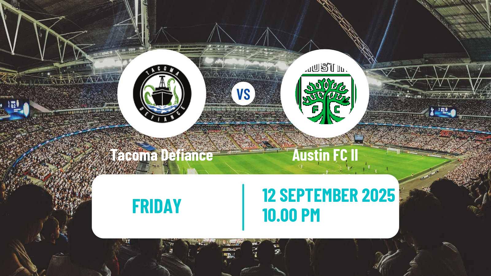 Football MLS Next Pro Tacoma Defiance - Austin II