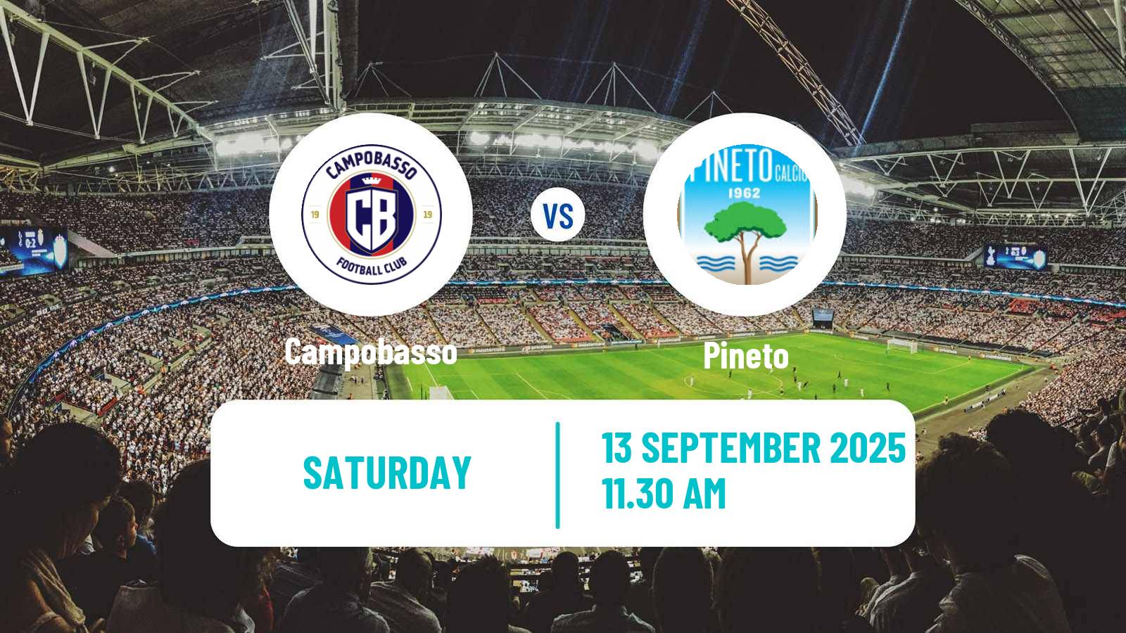 Football Italian Serie C Group B Campobasso - Pineto