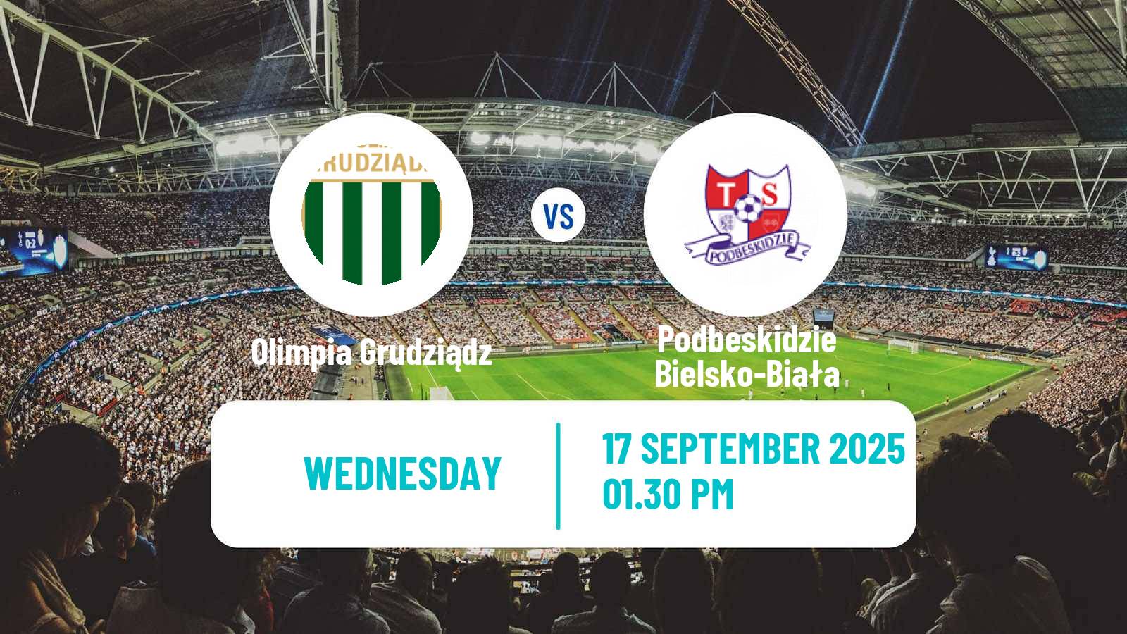 Football Polish Division 2 Olimpia Grudziądz - Podbeskidzie Bielsko-Biała