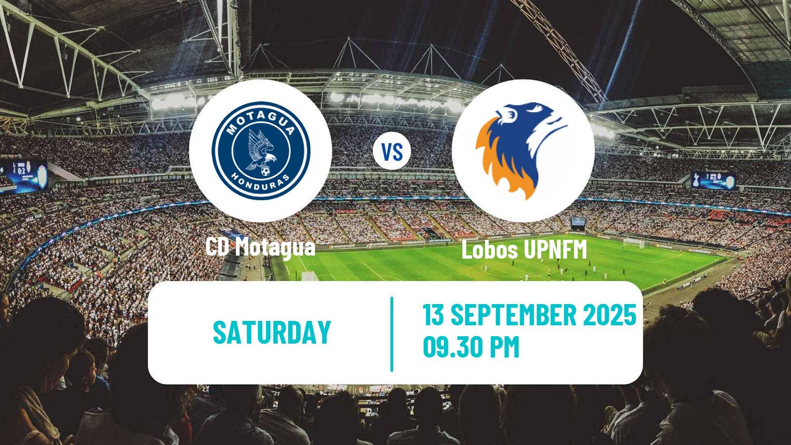 Football Honduras Liga Nacional Motagua - Lobos UPNFM
