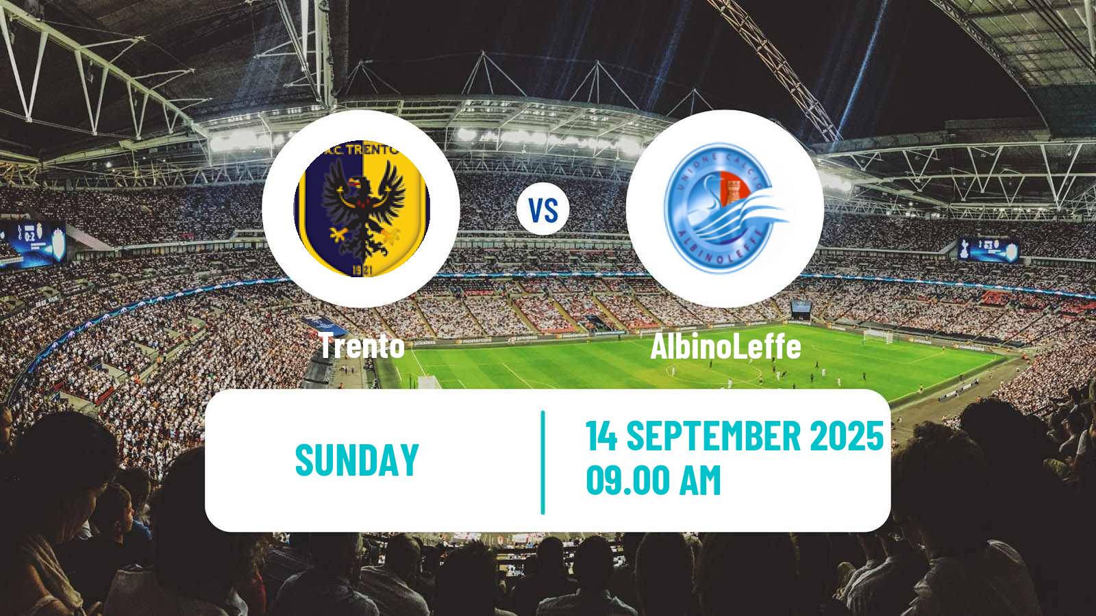 Football Italian Serie C Group A Trento - AlbinoLeffe