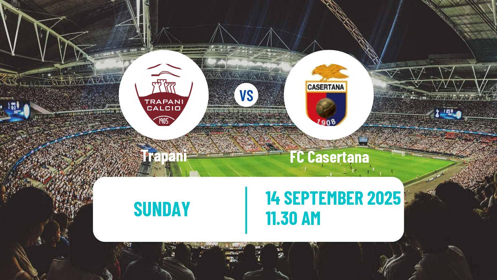 Football Italian Serie C Group C Trapani - Casertana