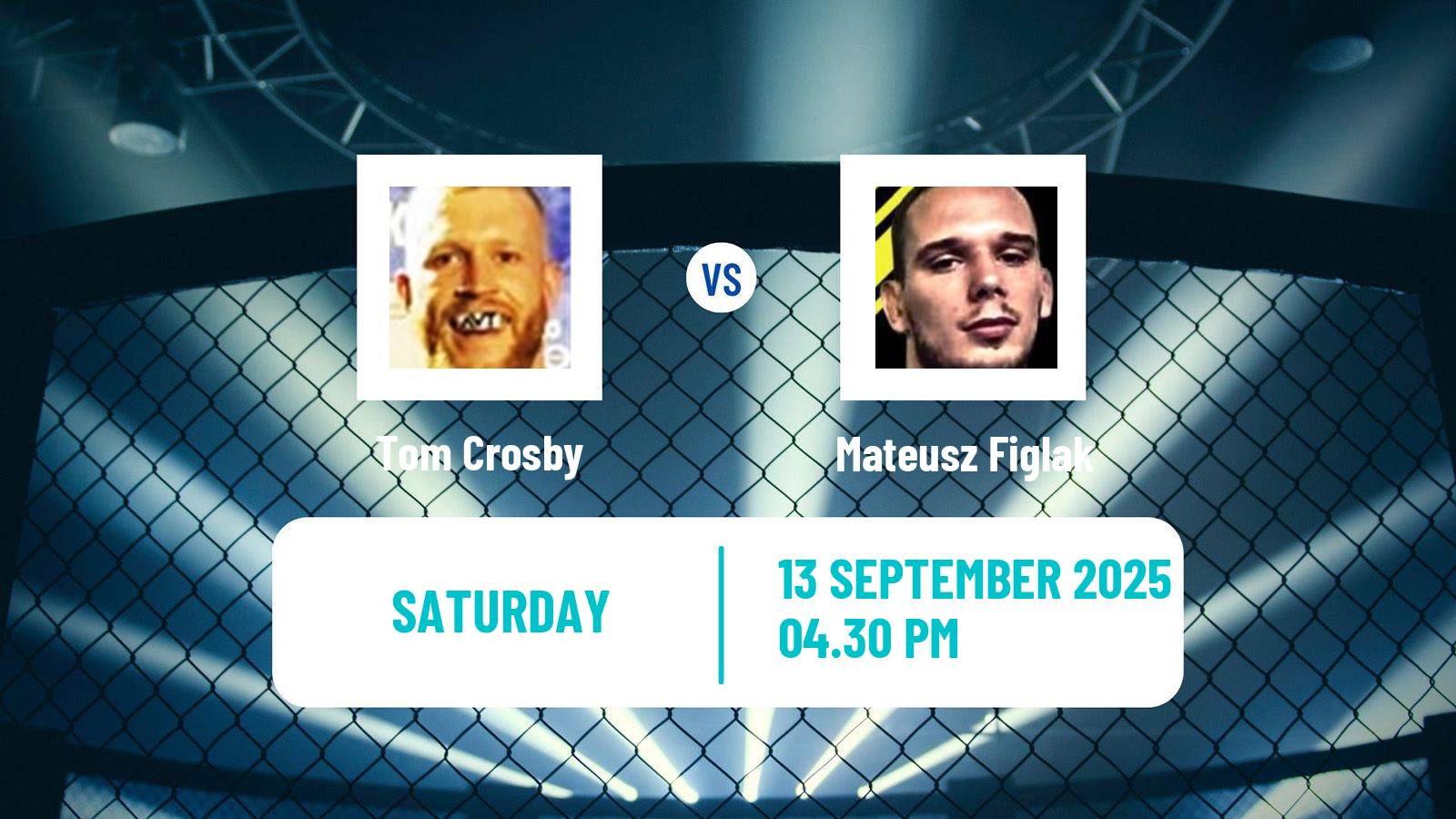 MMA Welterweight Cage Warriors Men Tom Crosby - Mateusz Figlak